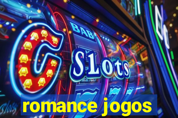 romance jogos